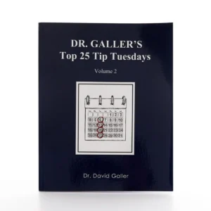 Top 25 Tip Tuesdays by Dr. David Galler - Digital Volume 2